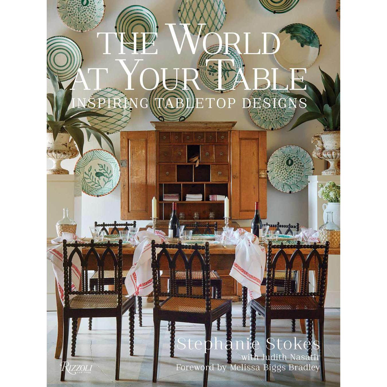 【预售】World at Your Table，餐桌上的世界 英文进口原版图书籍进口正版 STOKES 空间与装饰