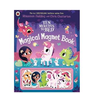 【现货】【十分钟睡前故事】神奇磁铁书Ten Minutes to Bed: Magical Magnet Book英文进口原版儿童趣味图书Rhiannon Fielding Ch