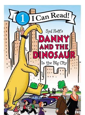 【现货】Danny and the Dinosaur in the Big City，【丹尼和恐龙】 英文原版图书 Hoff 儿童分阶阅读