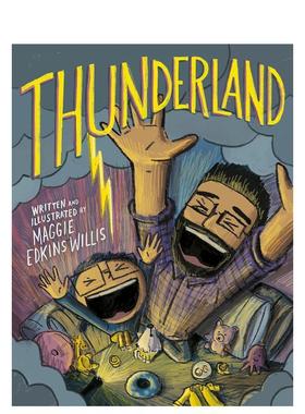 【预售】雷霆乐园Thunderland英文进口原版图书儿童绘本Maggie Edkins Willis3-6岁
