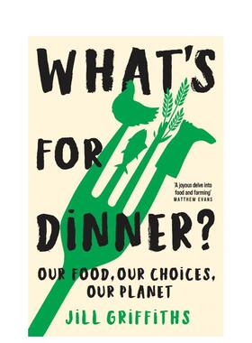 【现货】晚餐吃什么？ What’s for Dinner? 英文进口原版餐饮美食图书Jill Griffiths外文正版