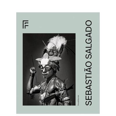 【现货】塞巴斯提奥·萨尔加多 Sebasti?o Salgado 同名摄影展画册 英文进口原版摄影作品集纪实Pascal Ho?l外文图书
