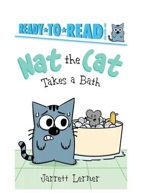 【预售】猫咪纳特洗澡了（全彩插图） Nat the Cat Takes a Bath 英文进口原版儿童分阶阅读图书LERNER  JARRETT外文正版