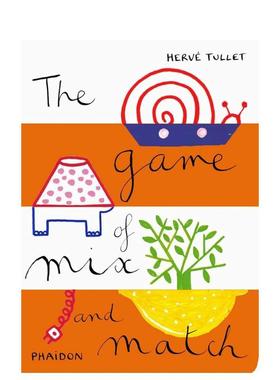 【预售】混搭游戏 【Hervé Tullet】The Game of Mix and Match 埃尔维杜莱 法国创意儿童艺术图书 激发思维和想象力 英文 3岁-6