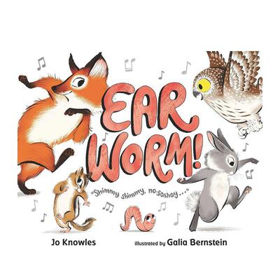 【现货】脑中旋律！Ear Worm!英文进口原版儿童绘本图书3-6岁Jo Knowles and Galia Bernstein