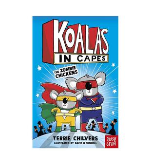【预售】【披风考拉侠】僵尸鸡来袭The Zombie Chickens【Koalas in Capes】 英文进口原版儿童桥梁书 爆笑初章书Terrie Chilvers