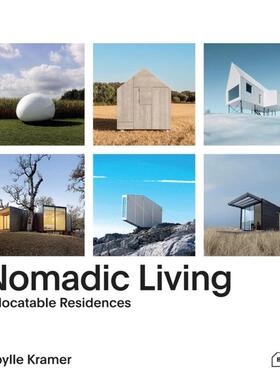 【现货】Nomadic Living，流浪生活 英文原版建筑设计艺术图书英文原版图书籍进口正版