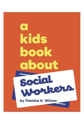 【现货】【给孩子的书】社工 【A Kids Book About】Social Workers 英文进口原版青少年读物 DK外文图书籍