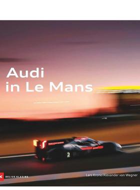 【预售】奥迪在勒芒 Audi at Le Mans 英文进口原版工业产品设计图书 Delius Klasing外文正版