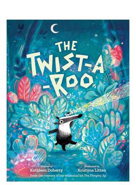 【预售】扭罗罗The Twist-a-Roo英文进口原版图书儿童绘本Kathleen Doherty; illustrated by Kristyna Litten3-6岁