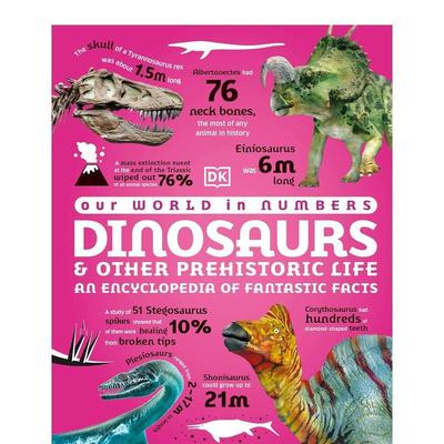 【现货】【我们的数字世界】恐龙和其他史前生命【Our World in Numbers】 Dinosaurs and Other Prehistoric Life英文进口原版儿