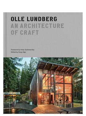 【预售】奥勒·伦德伯格：匠心筑构 Olle Lundberg: an architecture of Craft 英文进口原版建筑设计图书Olle Lundberg