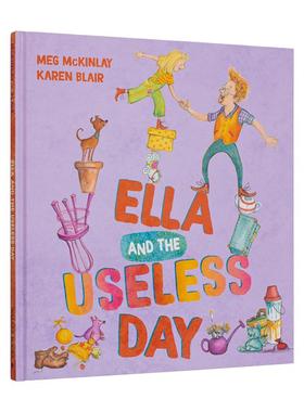 【现货】艾拉和无用的一天Ella and the Useless Day 英文进口原版儿童绘本图书 3-6岁 Walker Books 动物生态环保