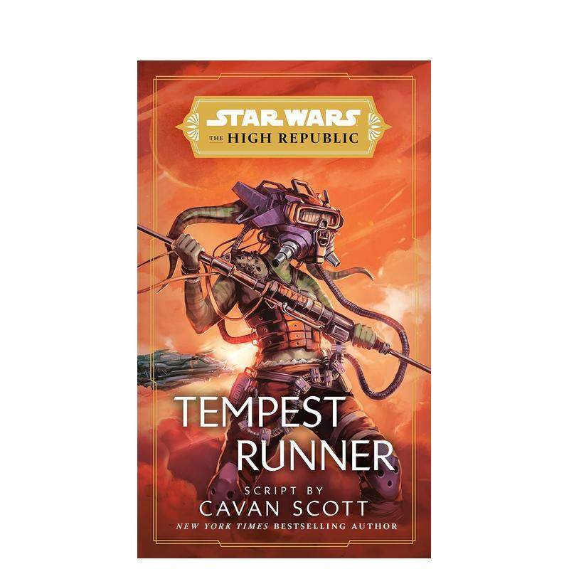 【预售】星球大战：暴风行者(至高共和国) Star Wars: Tempest Runner (The High Republic) 英文进口原版文学小说图书 精装