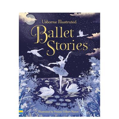 【预售】 Illustrated Ballet Stories 芭蕾舞故事 英文原版图书籍正版 Usborne系列 儿童故事绘本 Various Anne Yvonne Gilbert3
