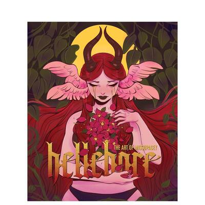 【现货】毒花：Miss Upacey的艺术之道 【Art of】Hellebore: The Art of Missupacey 英文进口原版艺术插画原画设定集3dtotal Pu