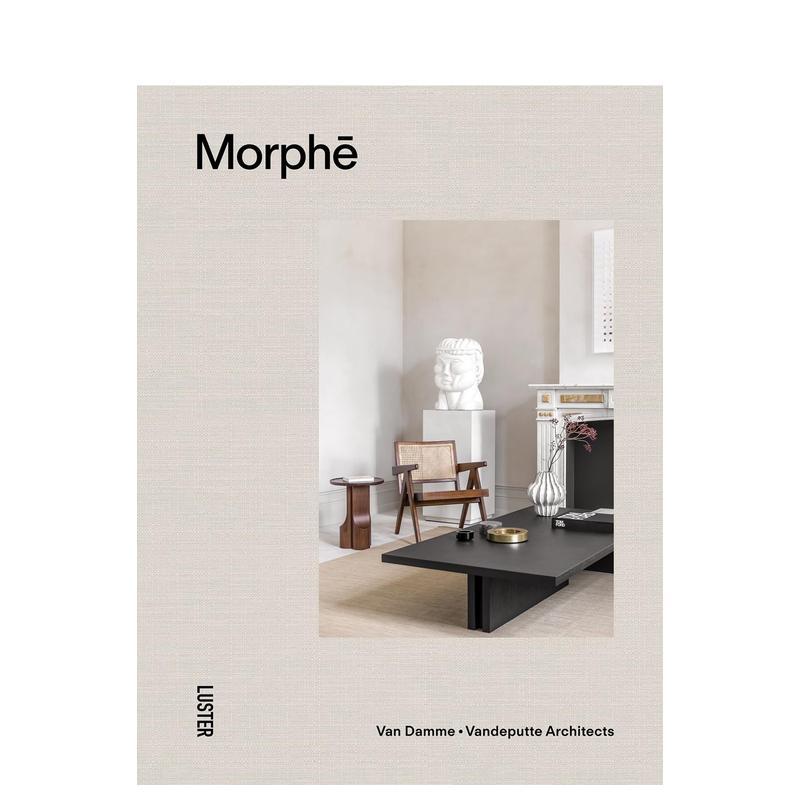 【预售】墨菲斯 比利时建筑事务所Van Damme – Vandeputte Morphē: Van Damme - Vandeputte Architects 英文进口原版设计图书