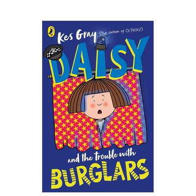 【预售】【黛西的冒险故事】窃贼的烦恼 Daisy and the Trouble with Burglars 原版英文儿童章节书