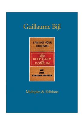 【预售】纪尧姆·比伊尔：复刻与版本 Guillaume Bijl: Multiples & Editions 英文进口原版艺术画册画集Johan Pas外文图书