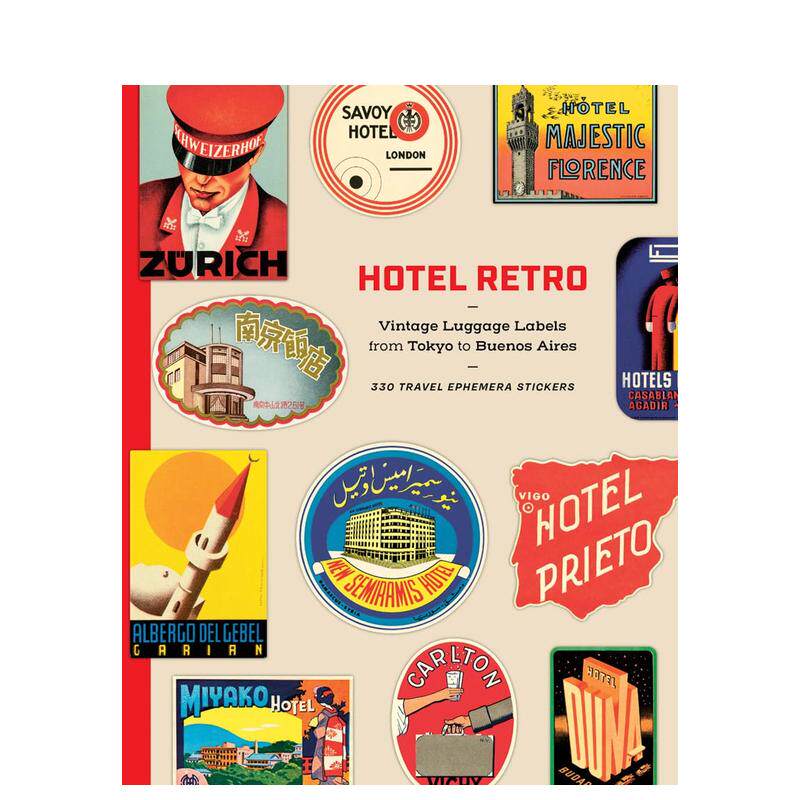 【预售】复古酒店：从东京到布宜诺斯艾利斯的复古行李标签 Hotel Retro 英文进口原版综合设计Letterform Archive