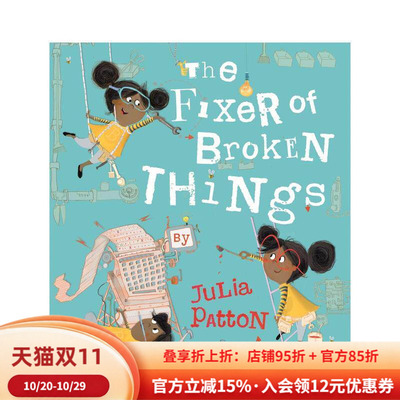 【预售】修理工The Fixer of Broken Things英文进口原版儿童绘本图书自我认知/情绪管理6-9岁Julia Patton