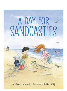 【现货】沙滩城堡的一天A Day for Sandcastles英文进口原版儿童绘本图书3-6岁JonArno Lawson and Qin Leng人际关系