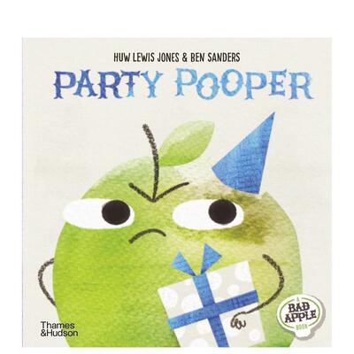 【现货】派对小人【Bad Apple】Party Pooper英文儿童图书籍进口原版T&H