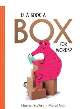【现货】书是文字的盒子吗？Is a Book a Box for Words?英文进口原版儿童图书6-9岁启蒙Harriet Ziefert  Mercè Galí?