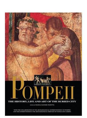 【预售】庞贝：湮没之城的历史、生活与艺术 Pompeii :The History， Life， and Art of the Buried City 英文进口原版人文历史图