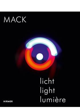 【现货】海因茨·马克：光 Heinz Mack: Licht / Light / Lumiere 英文进口原版艺术画册画集Hirmer Publishers外文图书