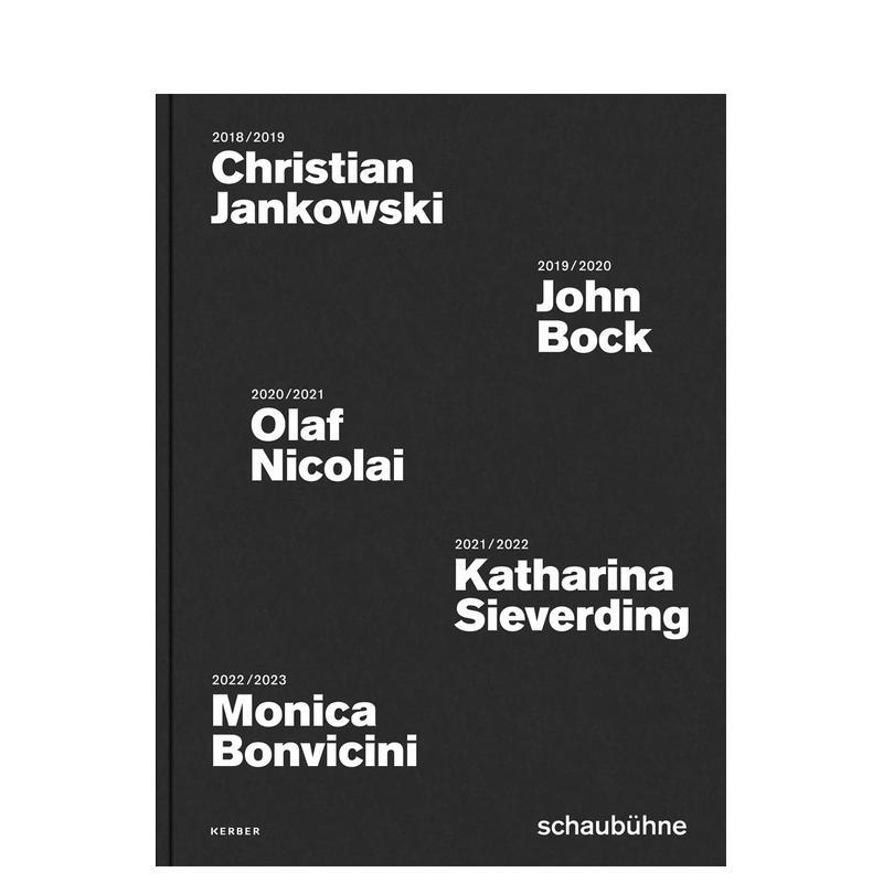 【预售】Schaubühne Poster Campaigns 2018 to 2022Schaubühne 剧院海报活动(2018–2022) 英文进口原版版艺术画册画集外文图