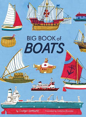 【现货】Big Book of Boats，船舶大书 英文原版图书进口正版 Luogo comune 儿童绘本-交通工具与城市人