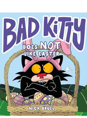 【预售】坏小猫不喜欢复活节Bad Kitty Does Not Like Easter英文儿童图书籍进口原版Roaring Brook3-6岁