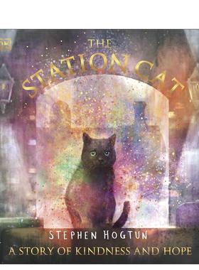 【预售】The Station Cat车站里的灰色小猫（平装） 英文进口原版儿童绘本图书 Stephen Hogtun