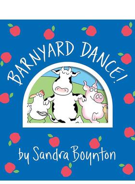 【现货】牧场舞曲【Boynton on Board】Barnyard Dance!英文儿童图书籍进口原版Boynton Bookworks3-6岁
