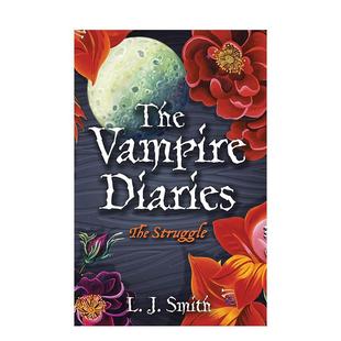 【预售】吸血鬼日记:挣扎 The Vampire Diaries: The Struggle 英文进口原版文学小说外文图书