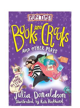 【预售】书籍与恶棍及其他戏剧 Books and Crooks and Other Plays英文进口原版儿童故事图书 咕噜牛作者 趣味表演短剧 演出指南J