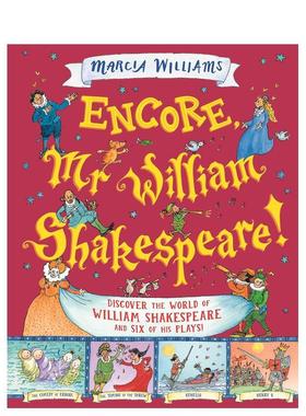 【预售】安可 威廉·莎士比亚先生 Mr William Shakespeare! 莎士比亚戏剧改编漫画绘本 Marcia Williams 英文进口原版儿童6-9岁M