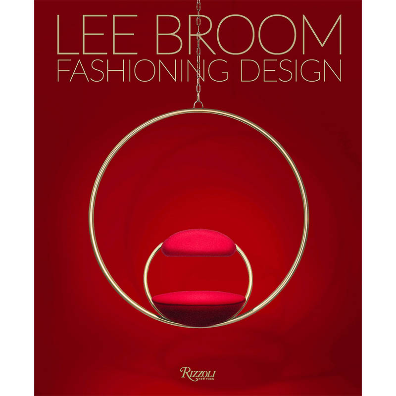 【现货】Fashioning Design : Lee Broom，英国设计师Lee Broom： 英文原版图书籍进口正版 Becky Sunshine 工业产品设计 书籍/杂志/报纸 生活类原版书 原图主图