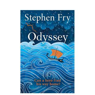 Greek 预售 Fry Myths 人文历史图书Stephen 奥德赛 英文进口原版 油炸叔希腊神话 Fry外文正版 Stephen Odyssey