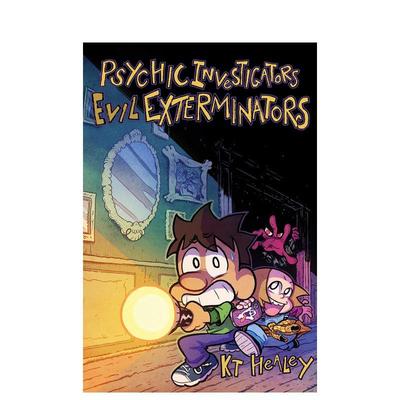 【预售】灵媒调查员，邪恶终结者 Psychic Investigators， Evil Exterminators 英文进口原版儿童漫画图书KT Healey