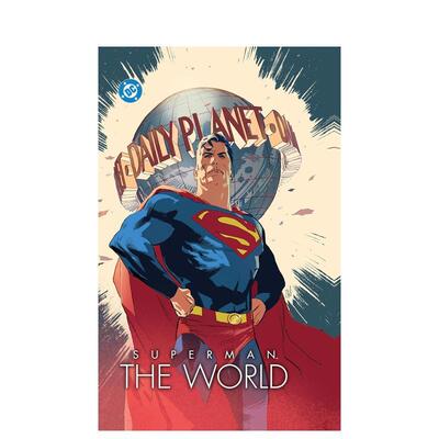 【现货】超人：世界 Superman: The World 英文漫画进口原版图书籍 DC漫画Dan Jurgens外文正版