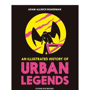 图书儿童绘本Adam 都市传奇图解简史 Legends英文进口原版 Urban History Illustrated The 预售