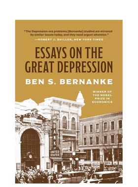 【预售】【2022诺贝尔经济学奖得主本·伯南克】关于大萧条的文集 Essays on the Great Depression 英文原版商业行销图书 Ben S.