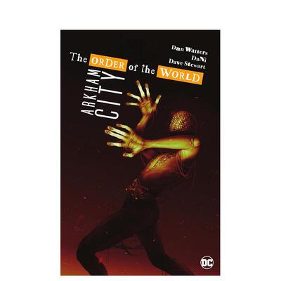 【现货】Arkham City - The Order of the World，阿卡姆城：世界秩序 Dan Watters  英文漫画 外文进口原版图书籍DC