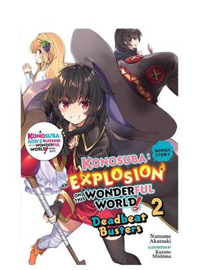 【预售】为美好的世界献上爆焰! 奖励故事 卷2 轻小说 Konosuba 英文进口原版文学小说Natsume Akatsuki