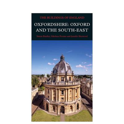 【预售】牛津郡：牛津和东南部 Oxfordshire: Oxford and the South-East 英文原版建筑设计