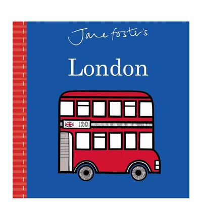 【现货】简·福斯特的伦敦Jane Foster's London英文进口原版儿童启蒙图书0-3岁Jane Foster外文正版