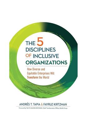 【预售】包容性组织的 5 项纪律 5 Disciplines Of Inclusive Org 英文进口原版商业行销图书Tapia  Andrés T.