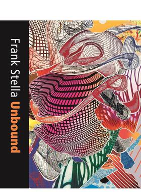 【预售】[耶鲁大学出版社]Frank Stella Unbound 弗兰克·斯特拉 释放：文学与版画  英文原版进口艺术图书Mitra Abbaspour; Calv